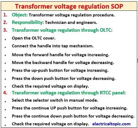 Transformer voltage regulation(SOP): Procedur of regulation.